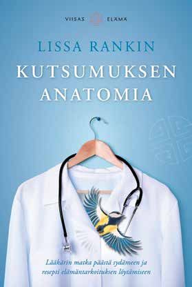 Lissa Rankin : Kutsumuksen anatomia