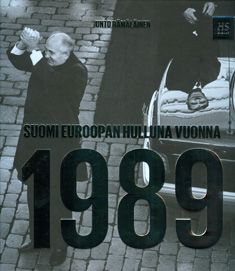 Kirjailijan Unto Hämäläinen käytetty kirja Suomi Euroopan hulluna vuonna 1989