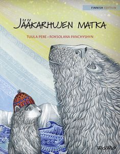 Tuula Pere : Jääkarhujen matka