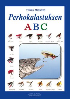 Kirjailijan Veikko Hiltunen käytetty kirja Perhokalastuksen ABC