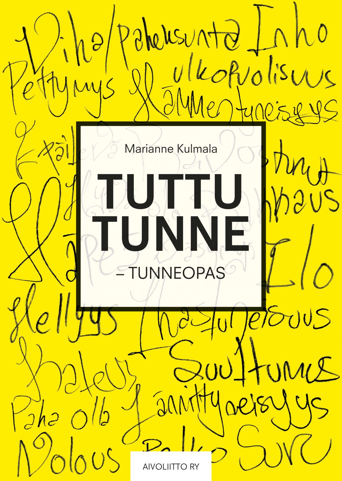 Marianne Kulmala : Tuttu tunne (selkokirja)