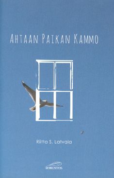 Kirjailijan Riitta Latvala käytetty kirja Ahtaan paikan kammo : novelleja