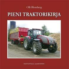 Kirjailijan Olli Blomberg käytetty kirja Pieni traktorikirja
