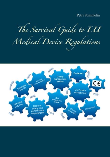 Petri Pommelin : The Survival Guide to EU Medical Device Regulations