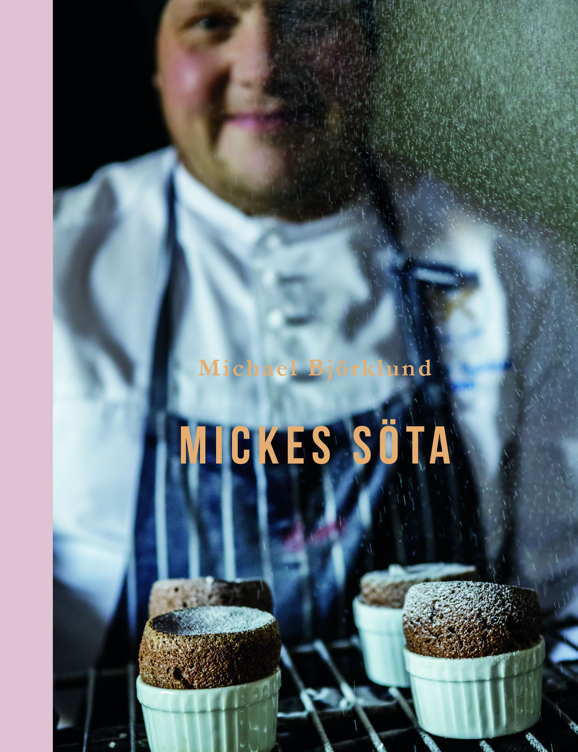 Michael Björklund & Linda Forth : Mickes söta