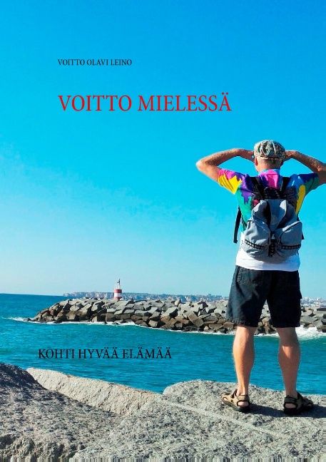 Voitto Olavi Leino : Voitto mielessä