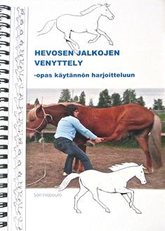 Sari Hepouro : Hevosen jalkojen venyttely