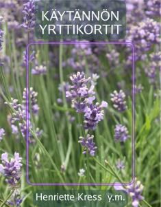 Henriette Kress : Käytännön yrttikortit