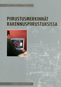 Piirustusmerkinnät rakennuspiirustuksissa