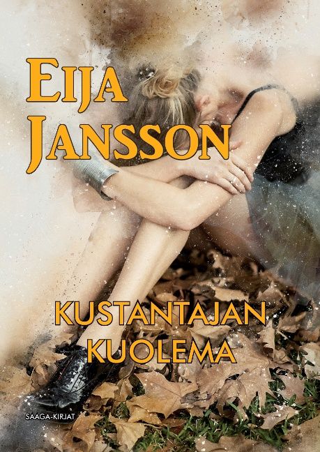Eija Jansson : Kustantajan kuolema