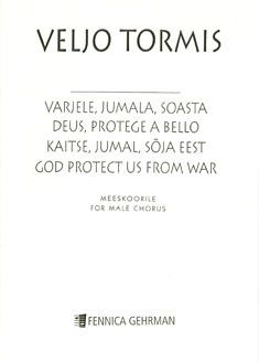 Varjele, Jumala, soasta / God, Protect us from War