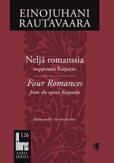 Neljä romanssia oopperasta Rasputin / Four Romances from the Opera Rasputin