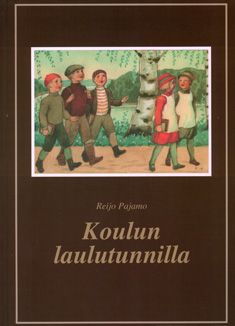 Reijo Pajamo : Koulun laulutunnilla