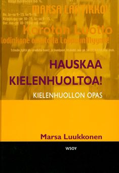 Marsa Luukkonen : Hauskaa kielenhuoltoa!