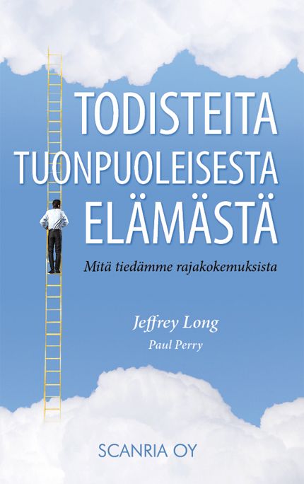 Kirjailijan Jeffrey Long käytetty kirja Todisteita tuonpuoleisesta elämästä : mitä tiedämme rajakokemuksista