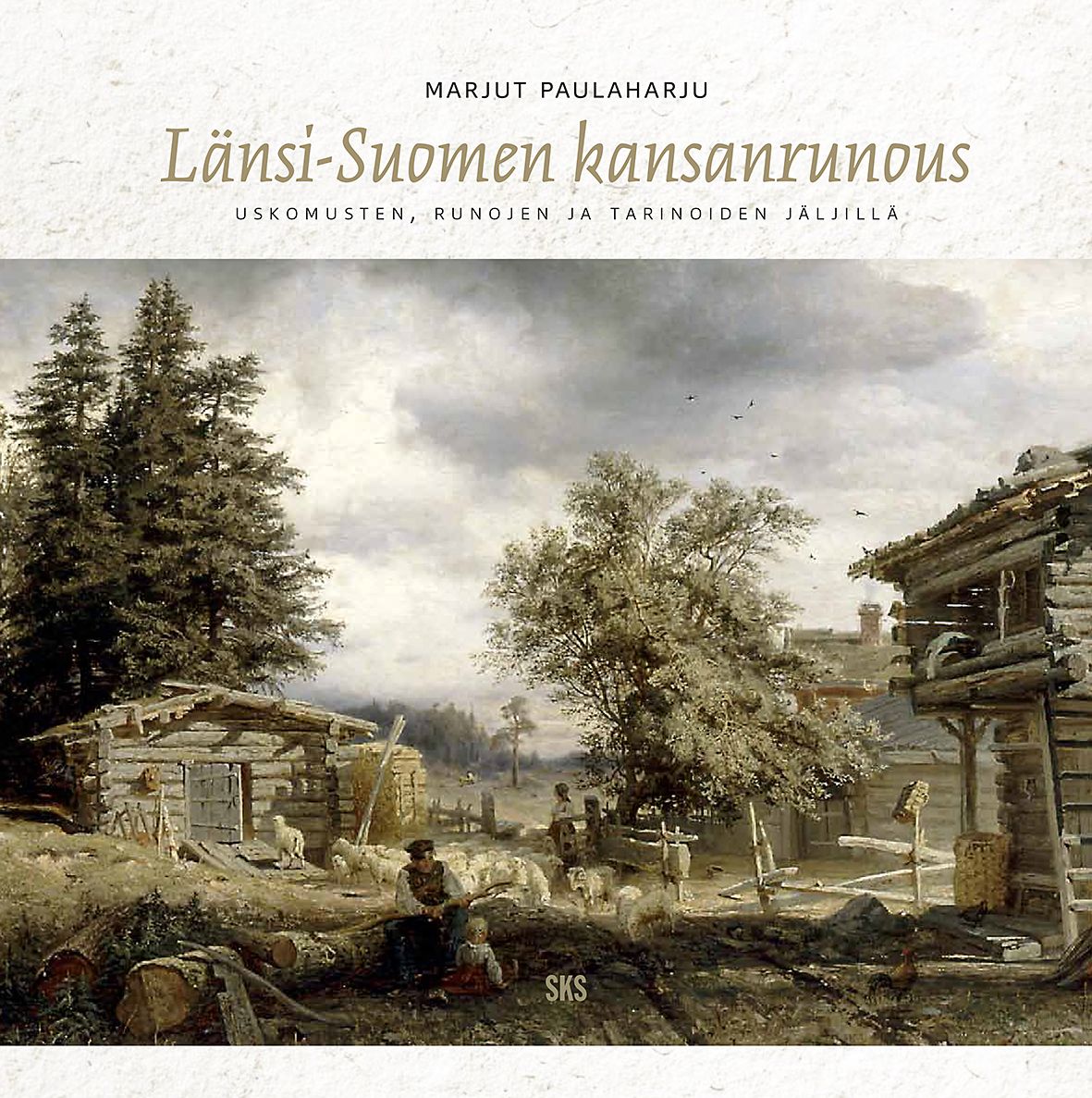 Marjut Paulaharju : Länsi-Suomen kansanrunous