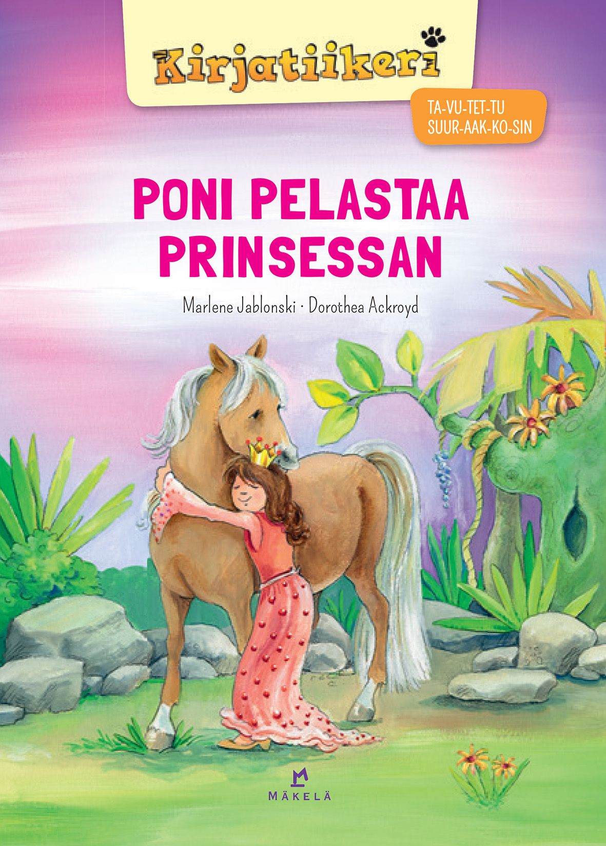 Marlene Jablonski : Poni pelastaa prinsessan
