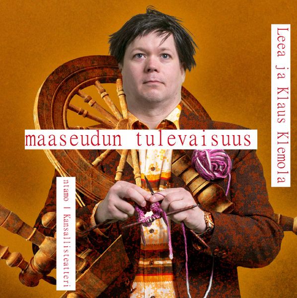 Leea Klemola & Klaus Klemola : Maaseudun tulevaisuus
