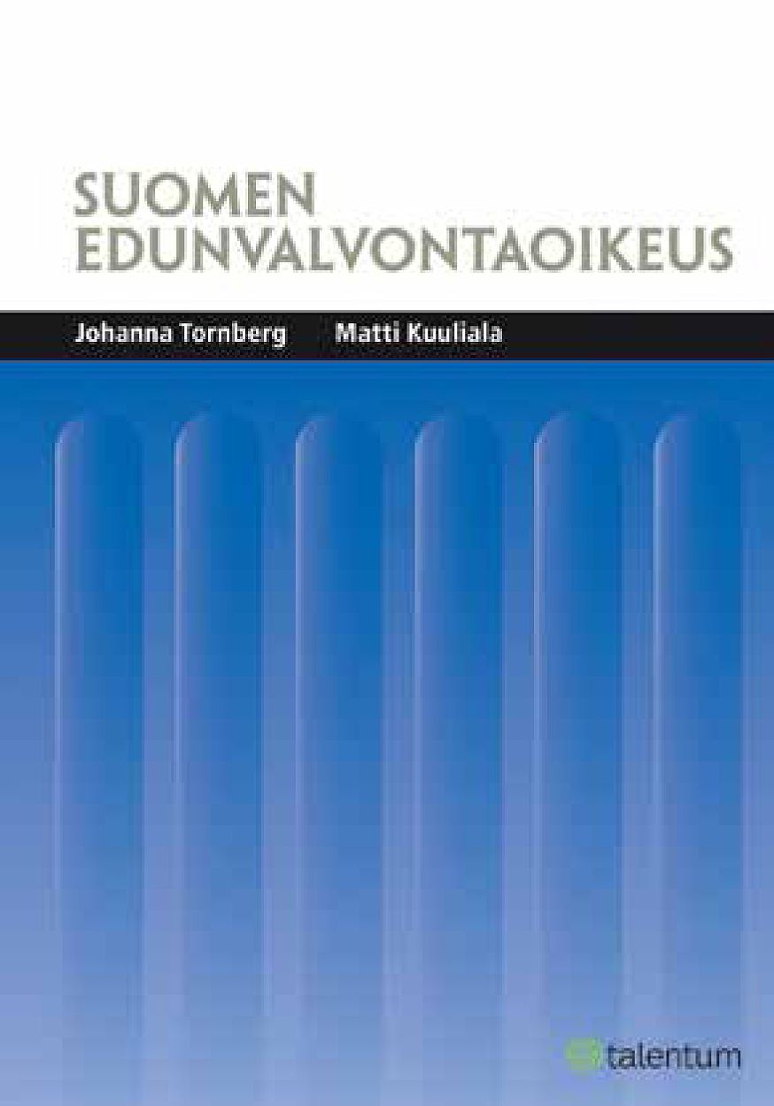 Johanna Tornberg & Matti Kuuliala : Suomen edunvalvontaoikeus