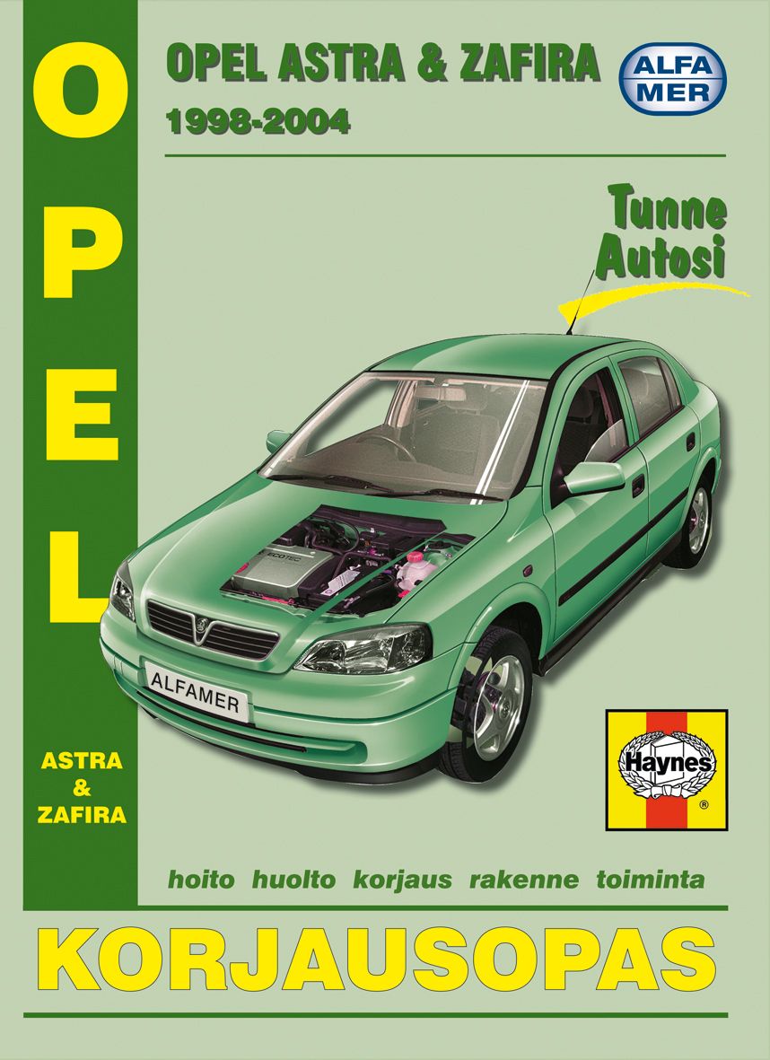 Kirjailijan A. K. Legg käytetty kirja Opel Astra & Zafira 1998-2004 korjausopas
