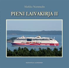 Markku Nummelin : Pieni laivakirja 2