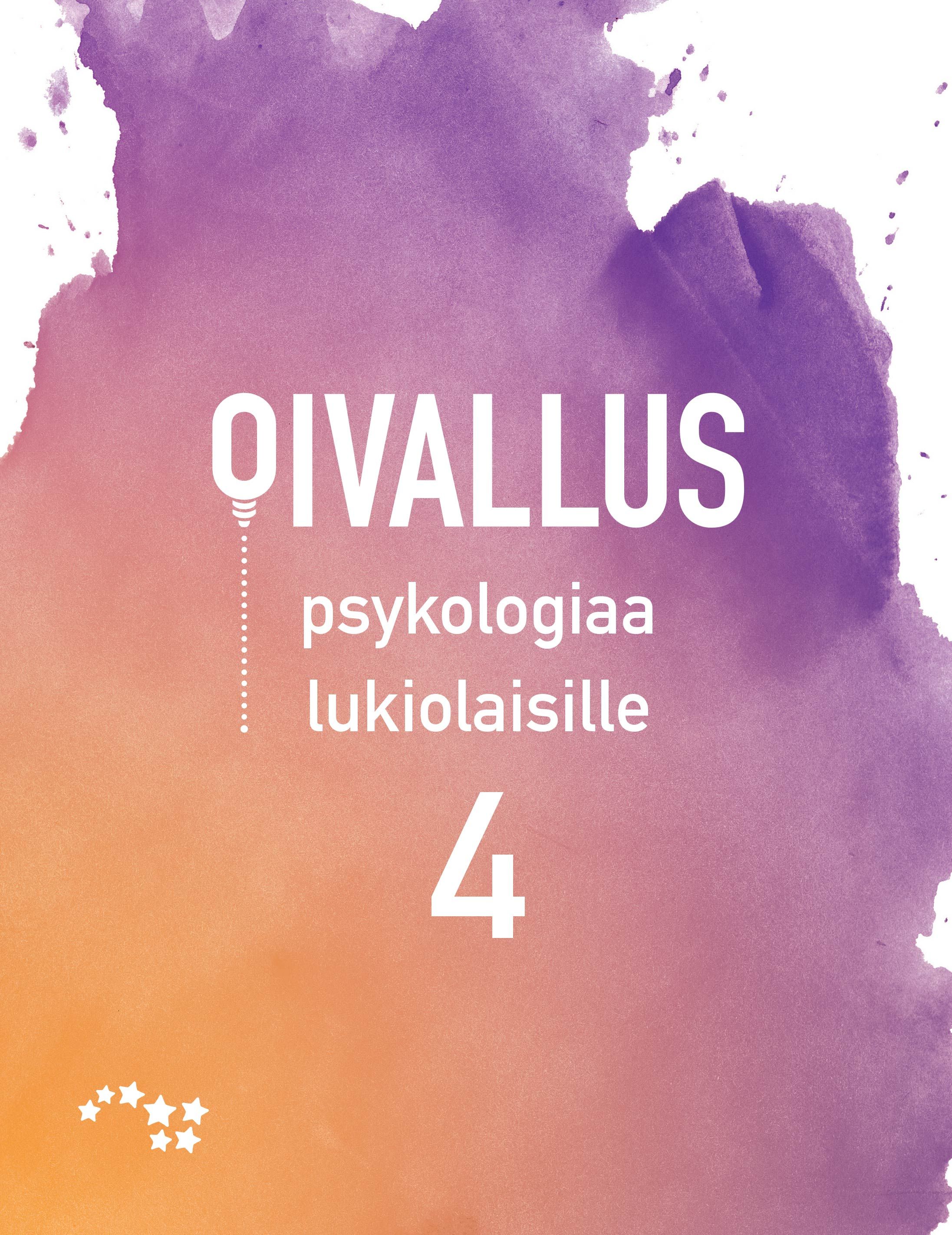 Kirjailijan Tiina-Maria Päivänsalo käytetty kirja Oivallus : psykologiaa lukiolaisille 4