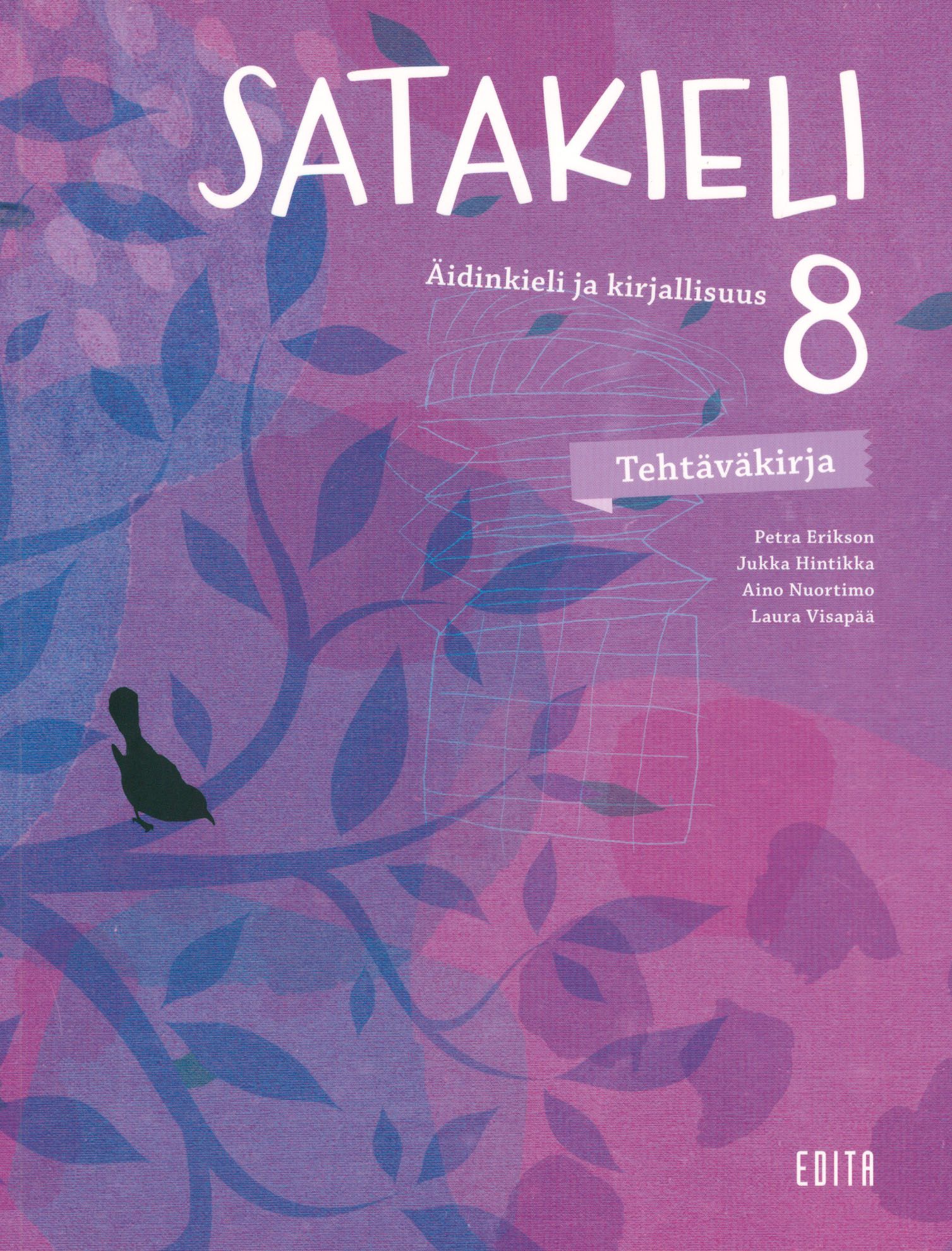 Petra Erikson & Jukka Hintikka & Aino Nuortimo & Laura Visapää : Satakieli 8 Tehtäväkirja