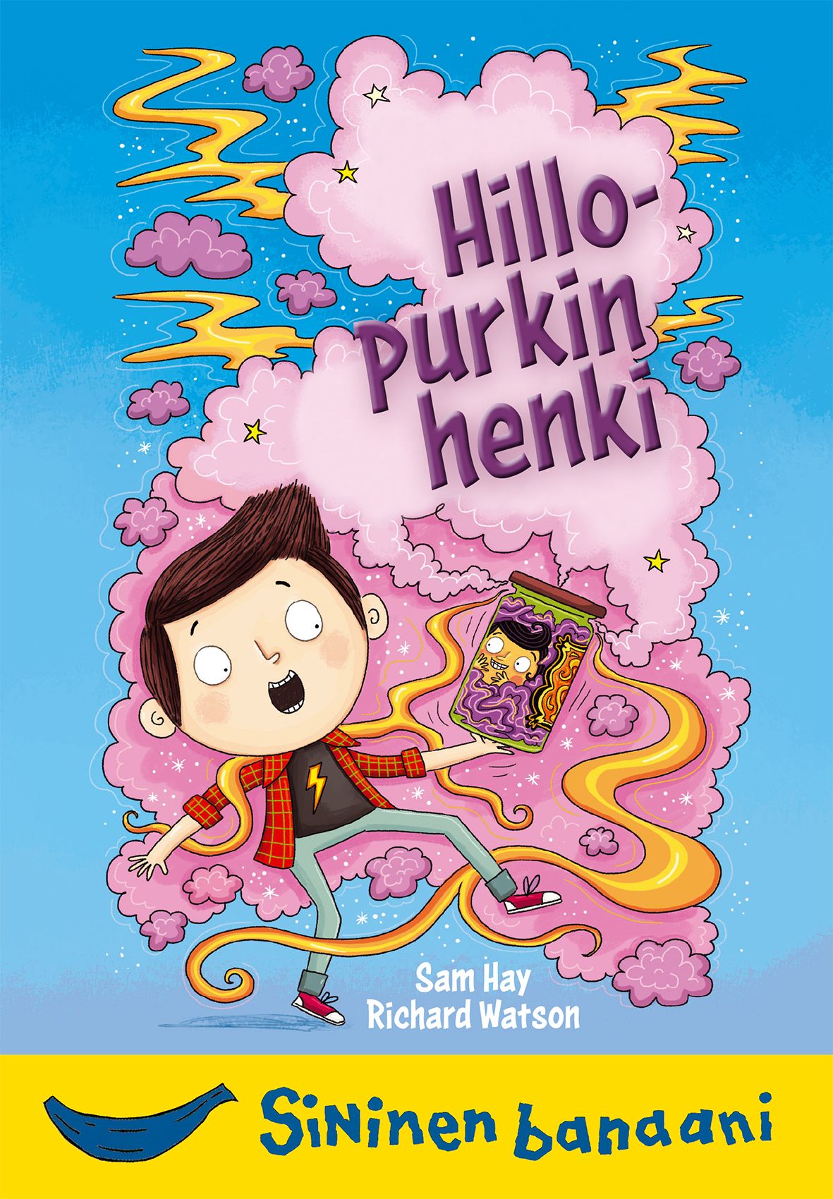 Sam Hay : Hillopurkin henki