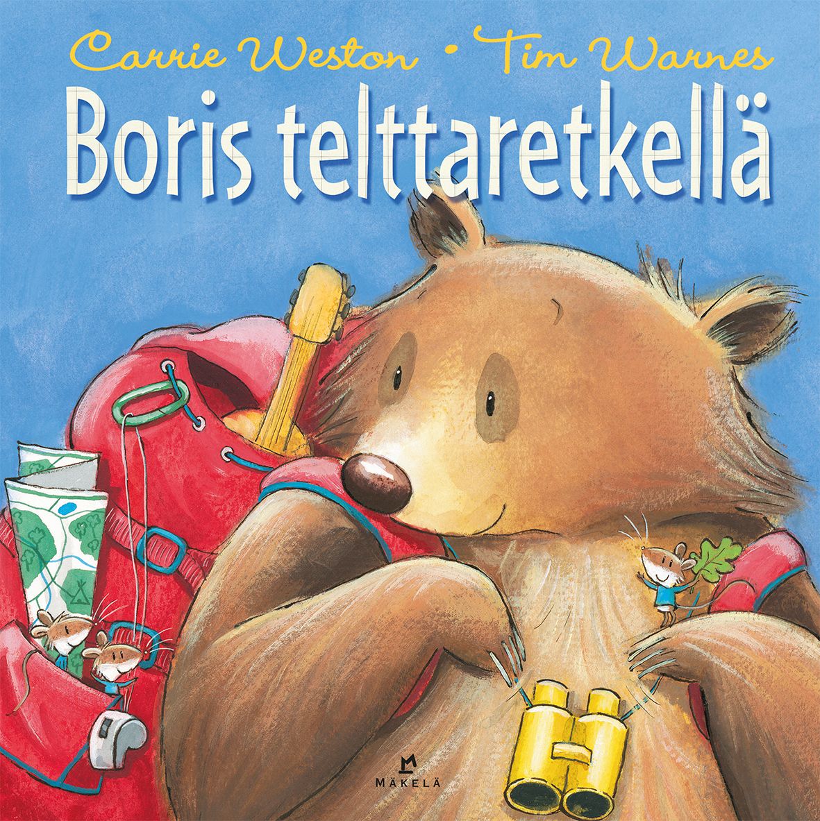 Carrie Weston : Boris telttaretkellä