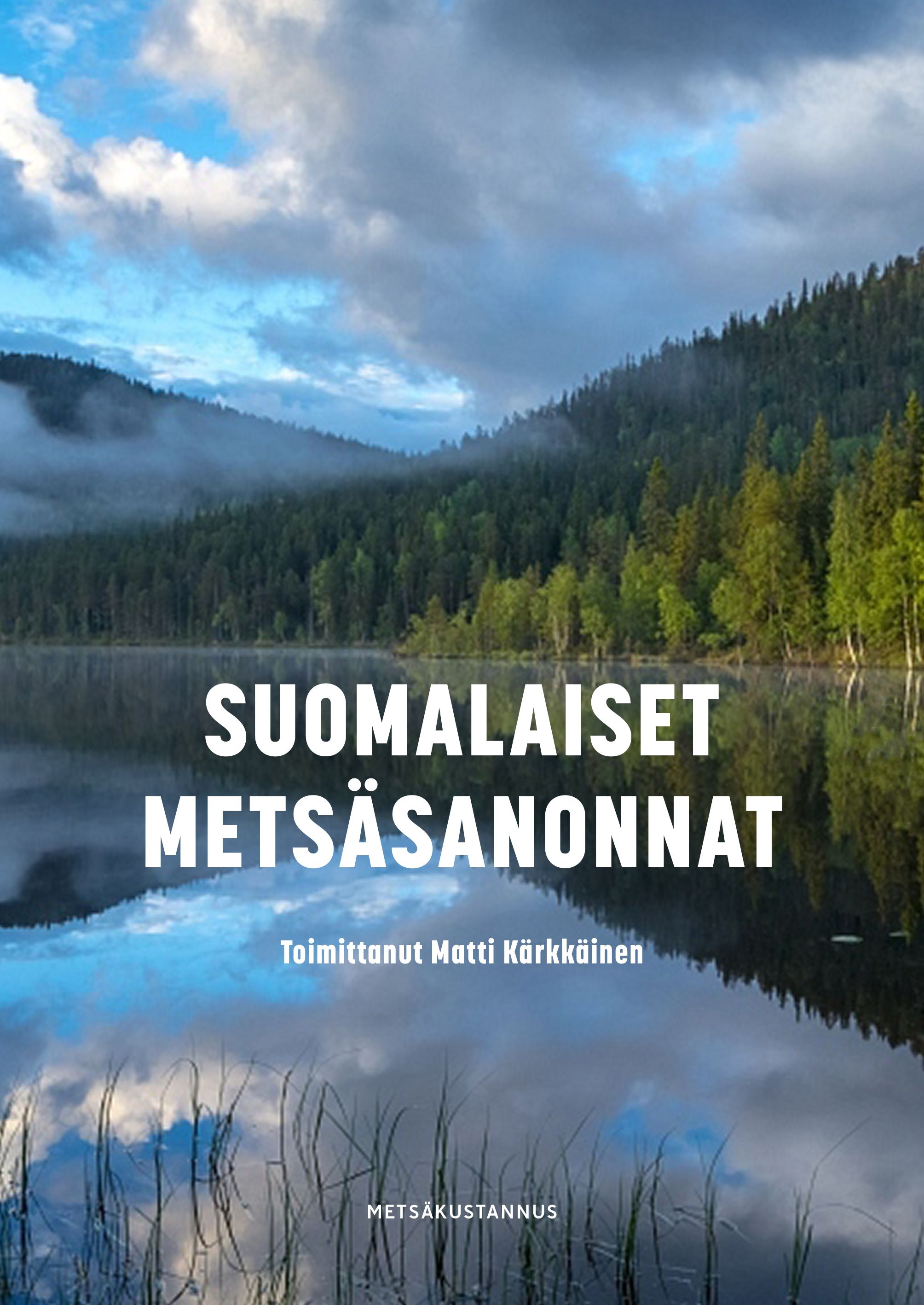 Suomalaiset metsäsanonnat