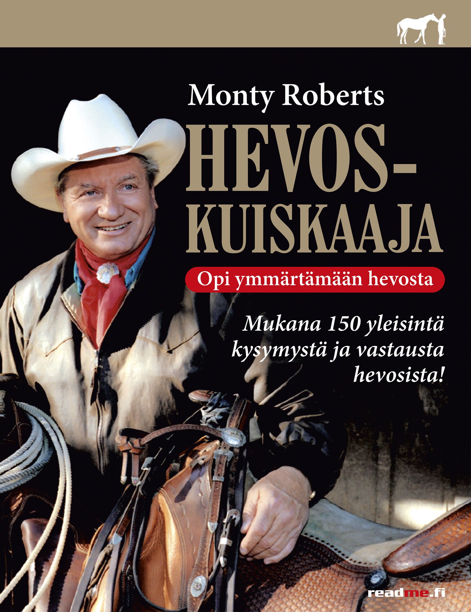 Monty Roberts : Hevoskuiskaaja