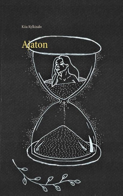 Kiia Kylkisalo : Ajaton