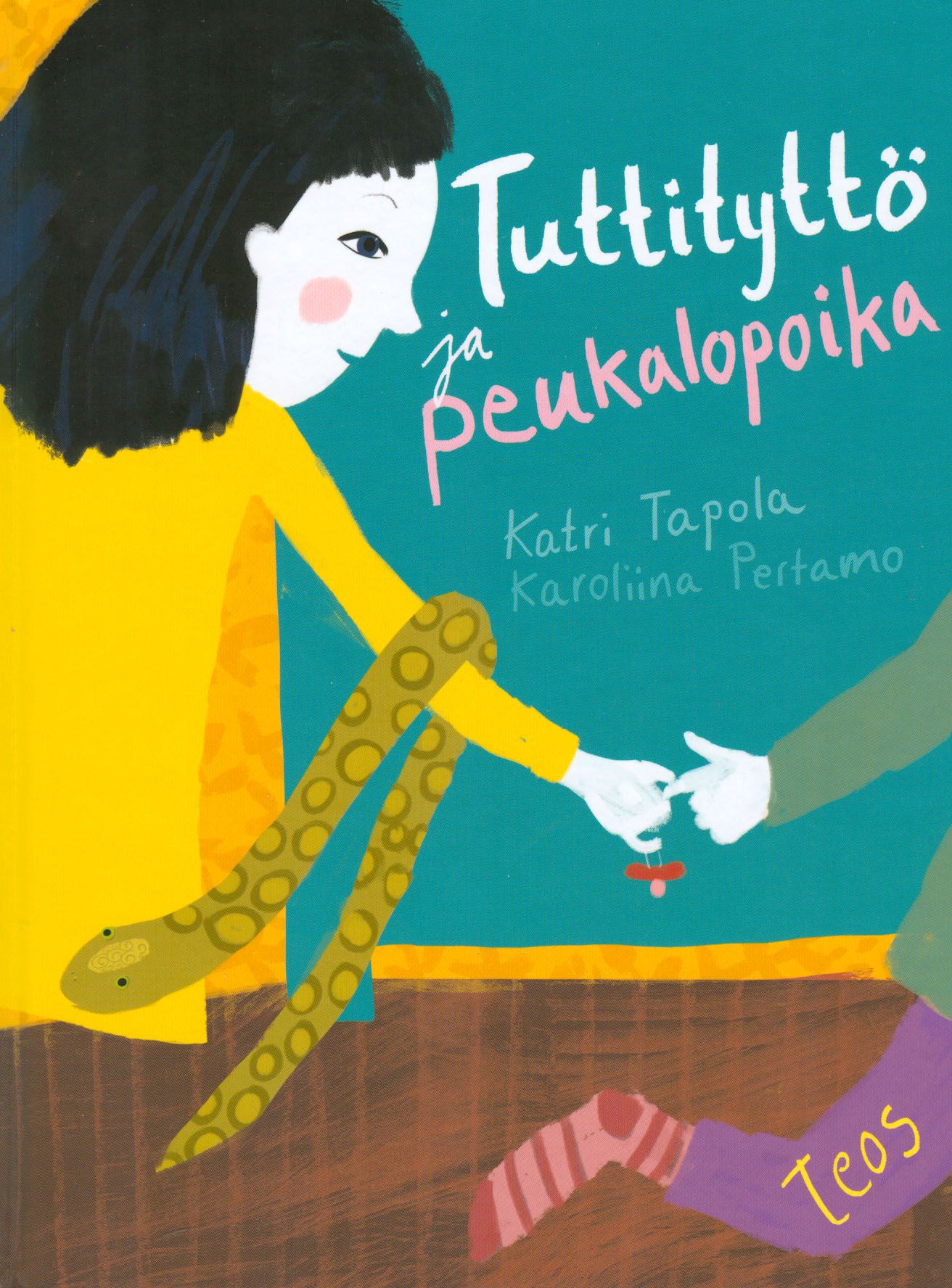 Katri Tapola & Karoliina Pertamo : Tuttityttö ja peukalopoika