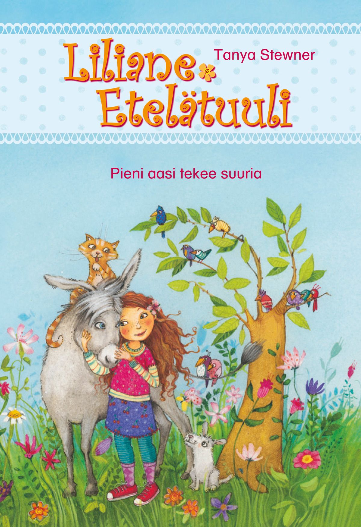 Tanya Stewner : Pieni aasi tekee suuria