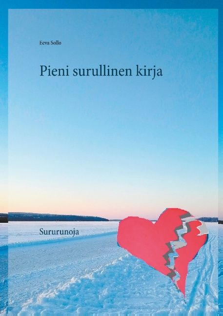 Eeva Sollo : Pieni surullinen kirja