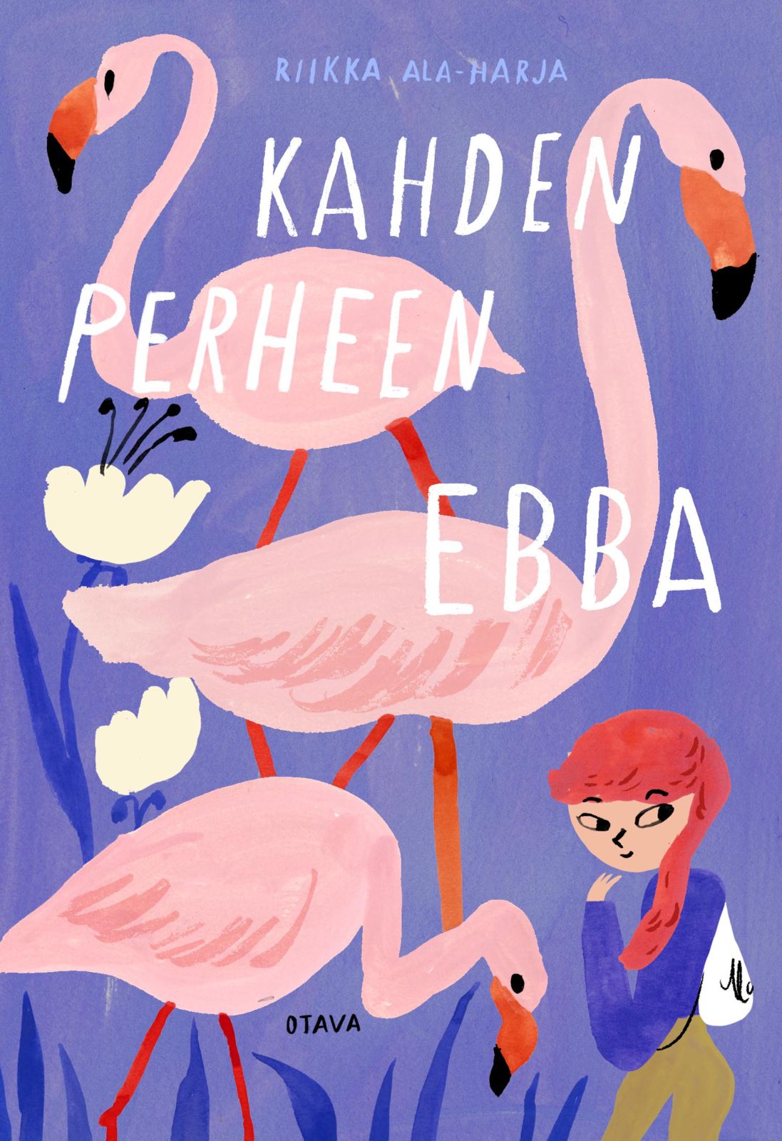 Kirjailijan Riikka Ala-Harja käytetty kirja Kahden perheen Ebba