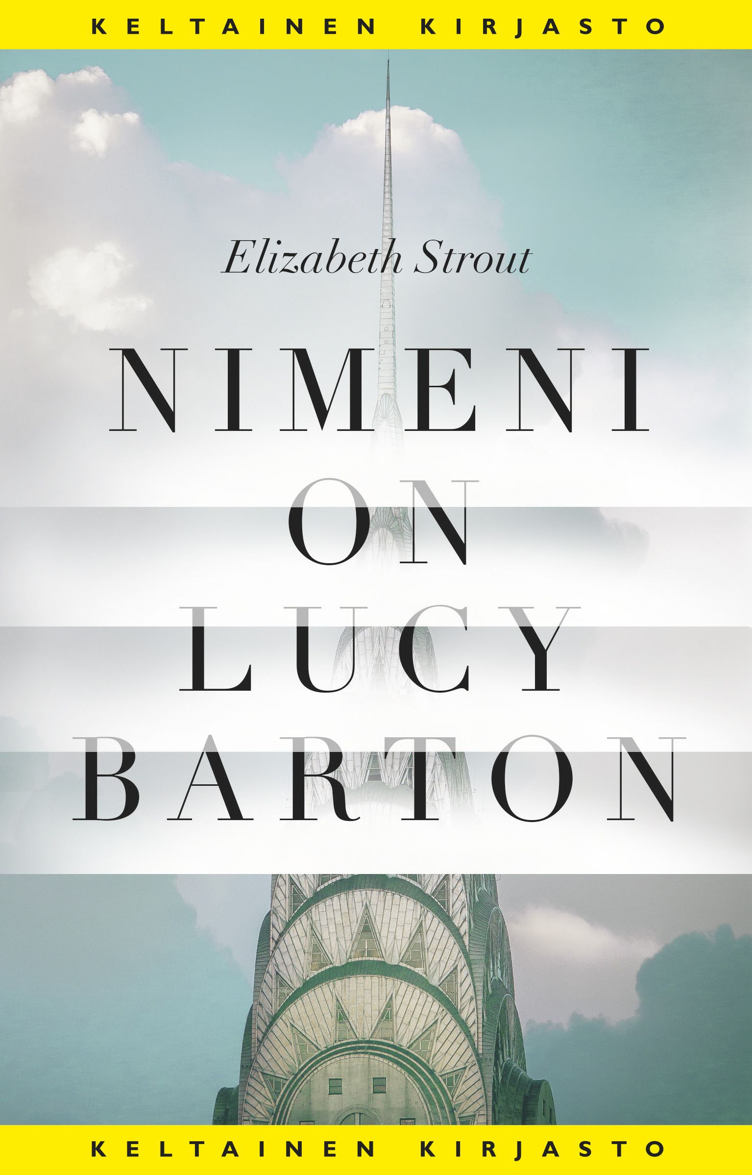 Elizabeth Strout : Nimeni on Lucy Barton