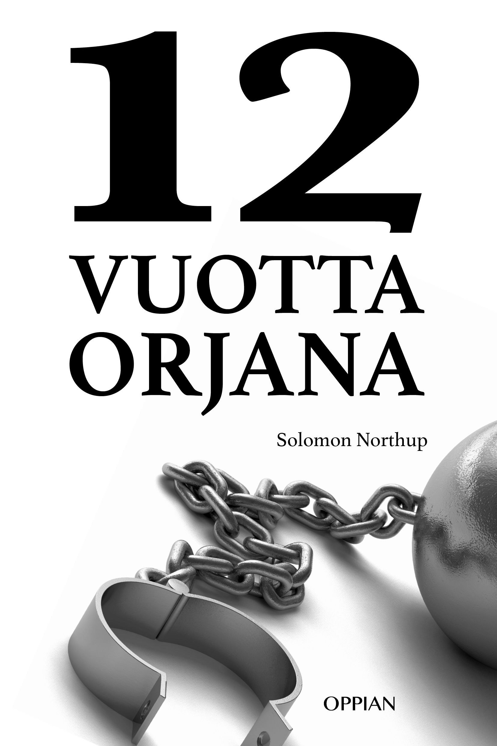 Solomon Northup : 12 vuotta orjana