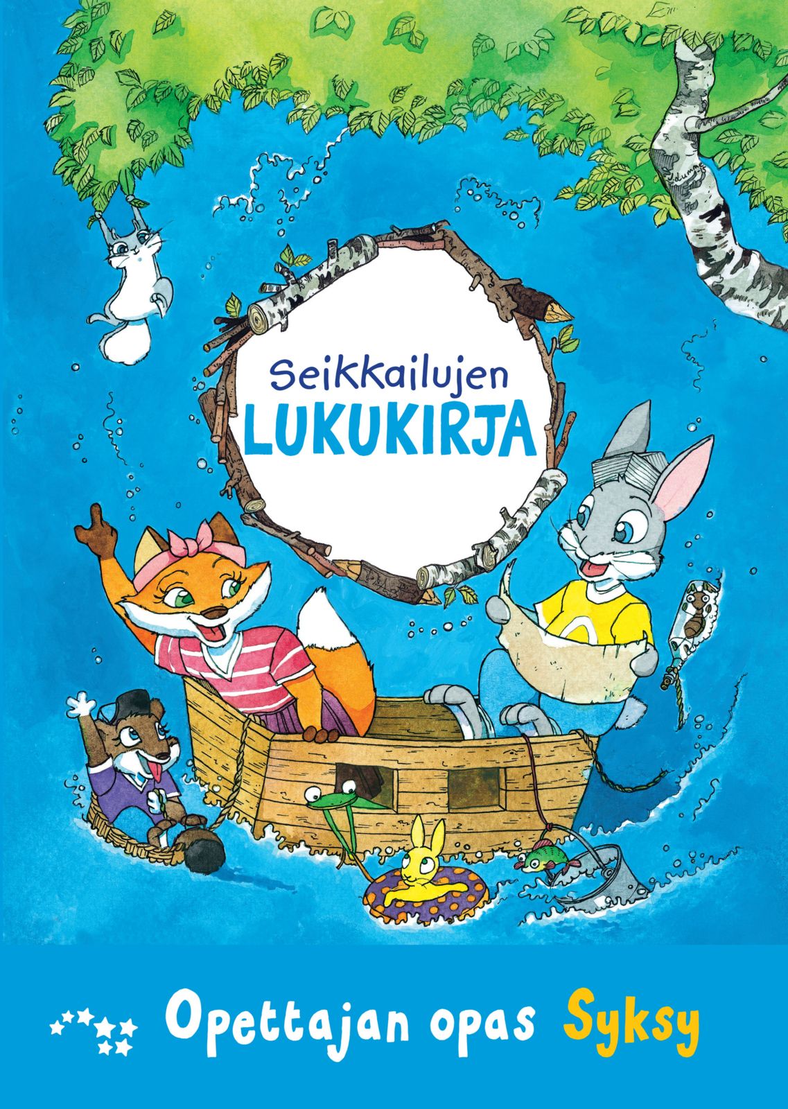 Mari Backman & Kati Lassila & Kati Solastie & Siri Kolu : Seikkailujen lukukirja opettajan opas syksy