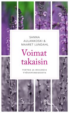 Sanna Aulankoski & Maaret Lundahl : Voimat takaisin