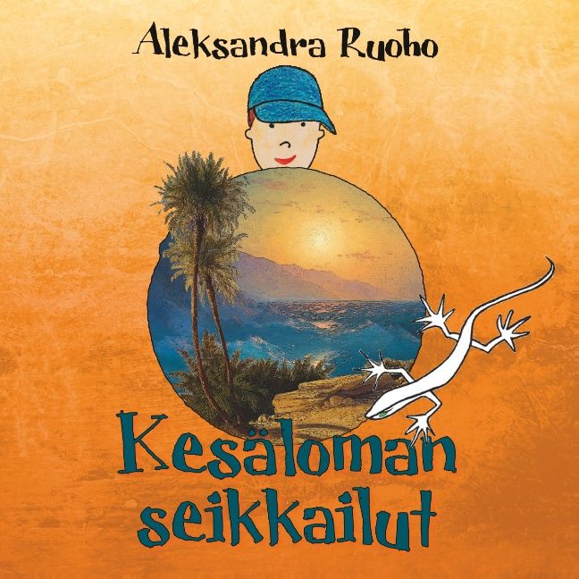 Aleksandra Ruoho : Kesäloman seikkailut