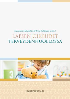 Lapsen oikeudet terveydenhuollossa