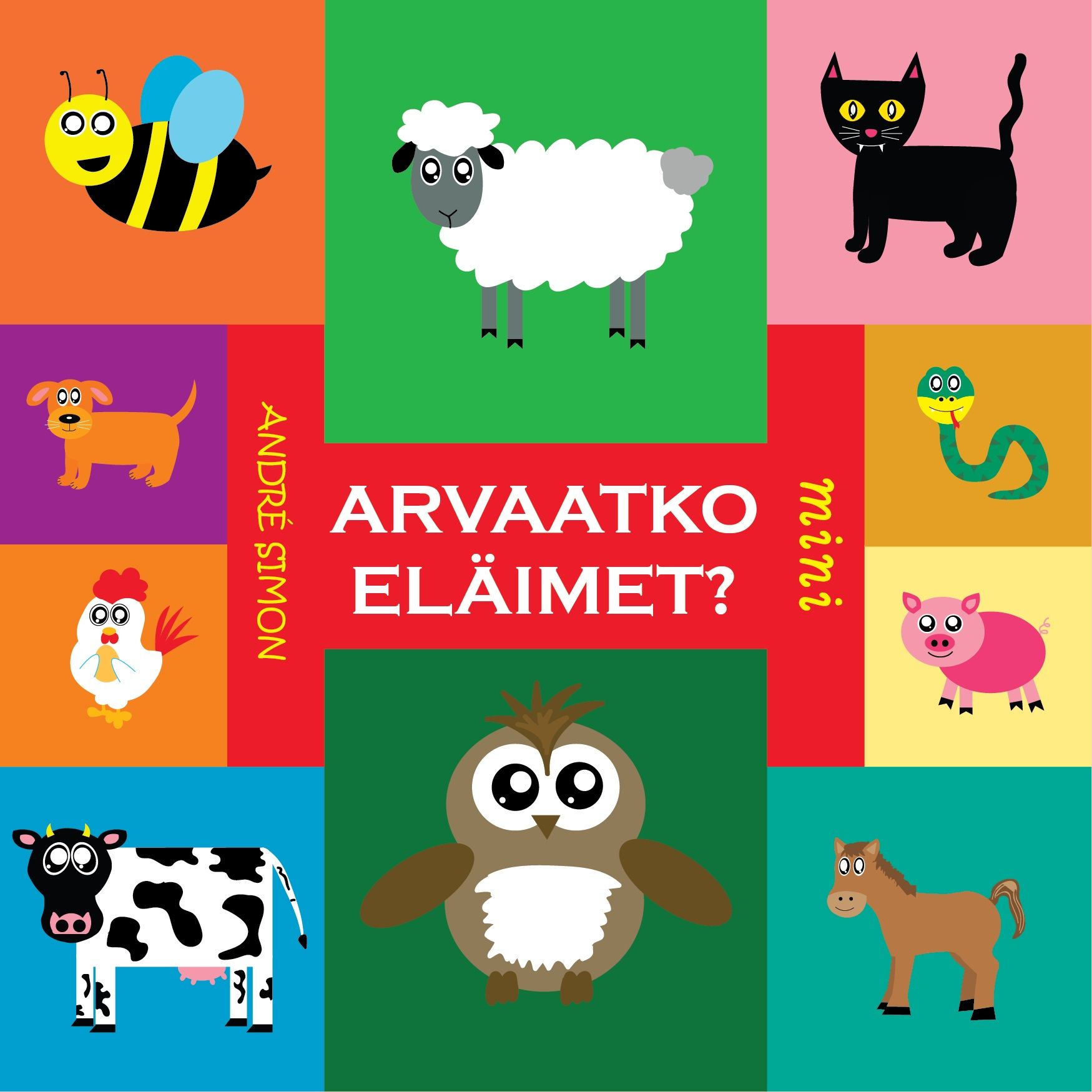 Kirjailijan André Simon käytetty kirja Arvaatko eläimet?
