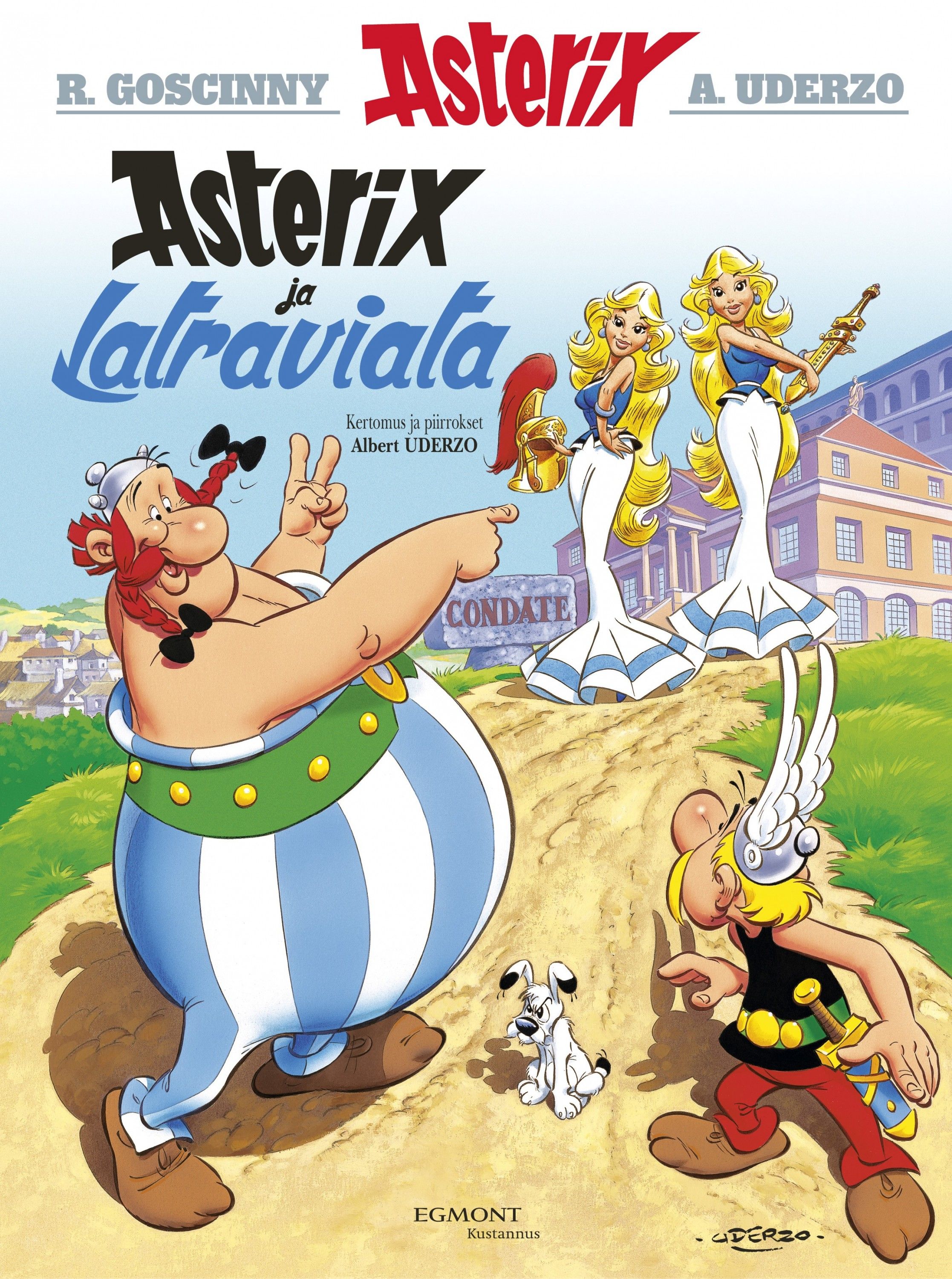 Kirjailijan Uderzo käytetty kirja Asterix ja Latraviata