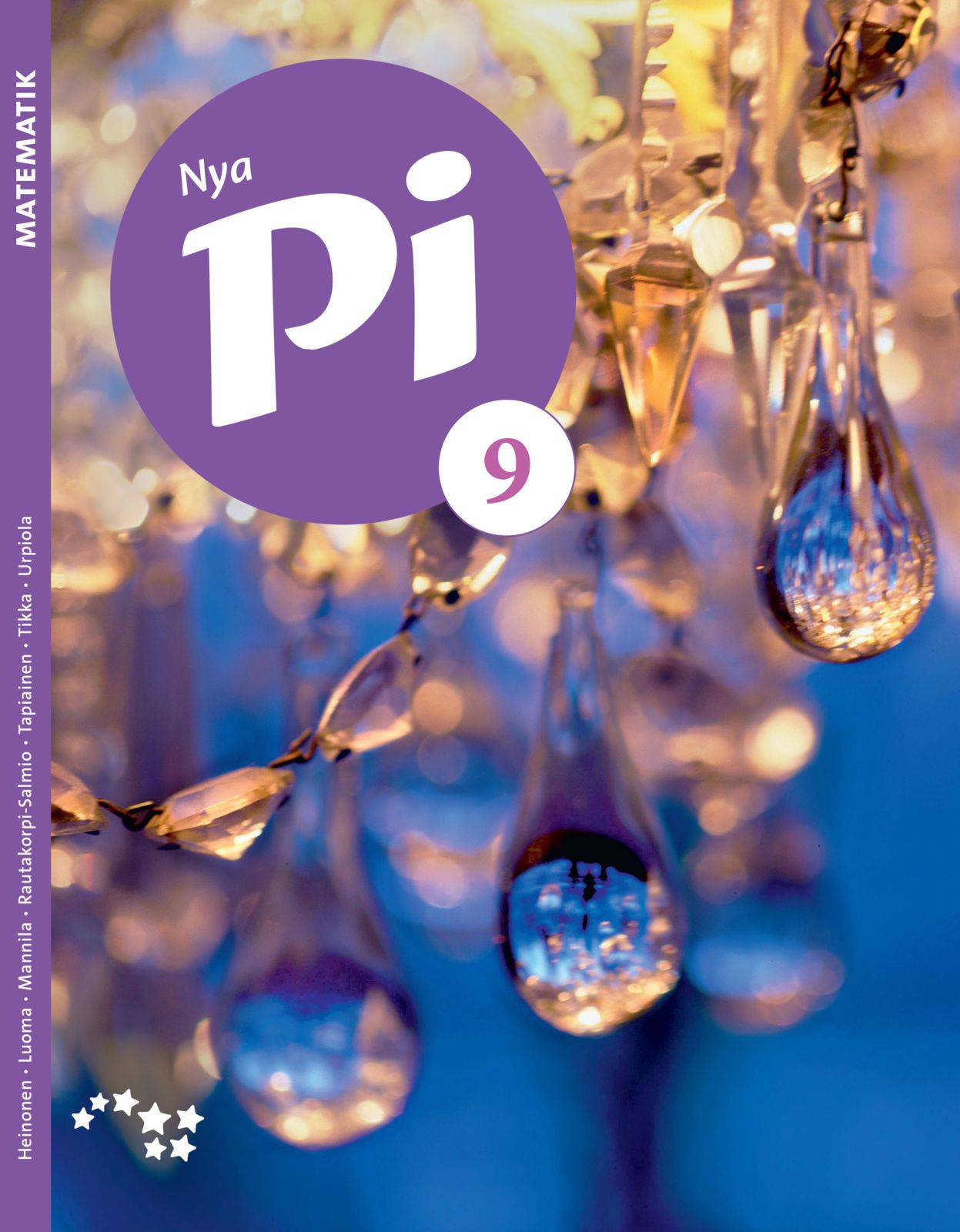 Martti Heinonen & Markus Luoma & Leena Mannila & Kati Rautakorpi-Salmio & Timo Tapiainen & Tommi Tikka & Timo Urpiola : Nya Pi 9 matematik (GLP16)