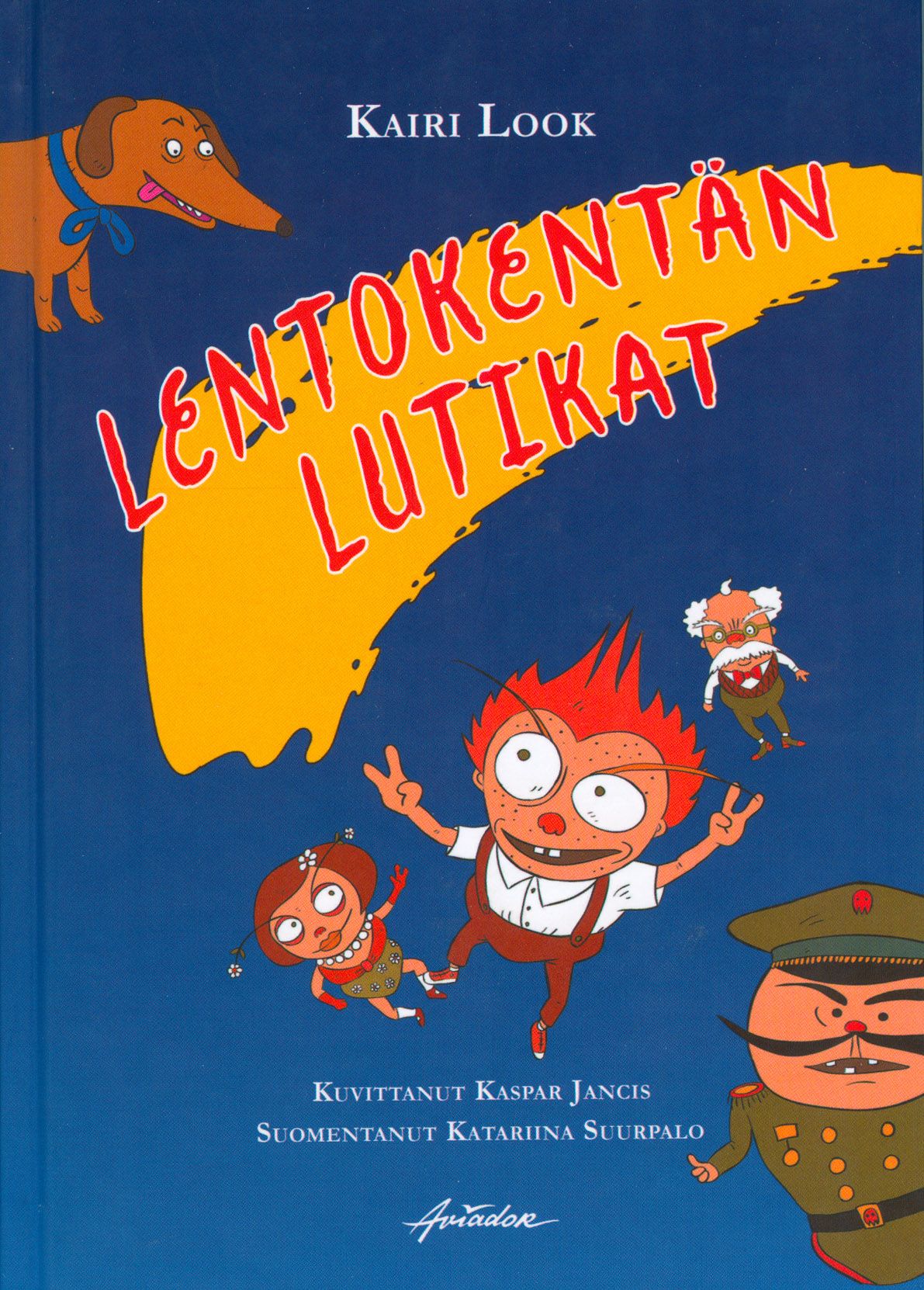 Kairi Look : Lentokentän lutikat