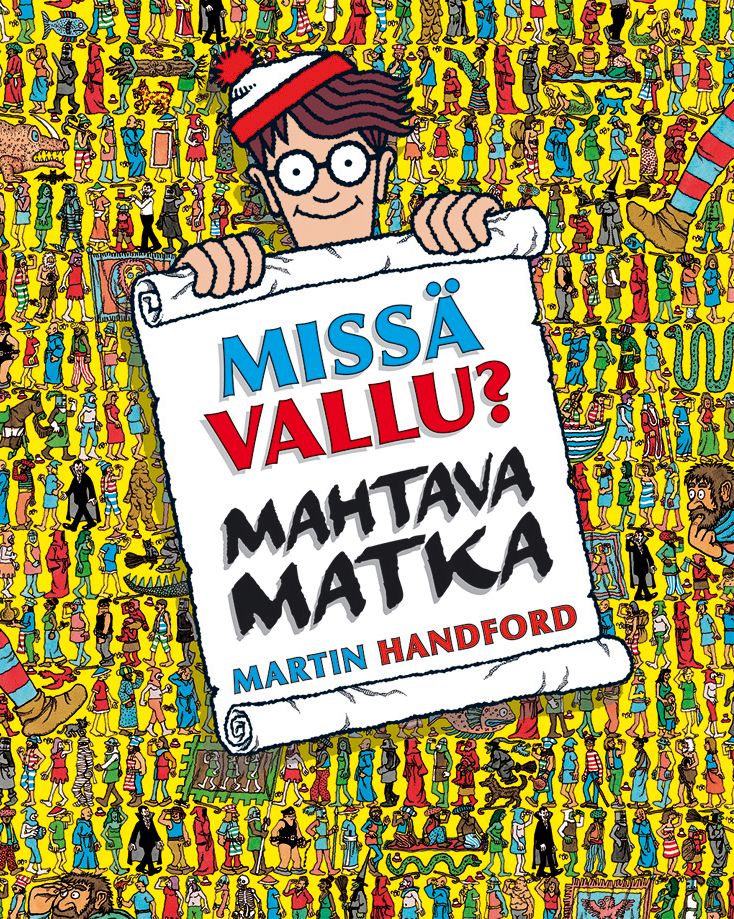 Kirjailijan Martin Handford käytetty kirja Missä Vallu? - Mahtava matka