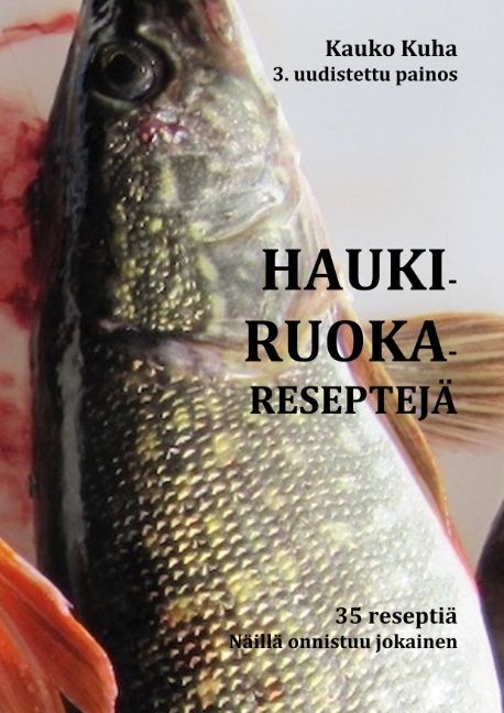 Kauko Kuha : Haukiruokareseptejä