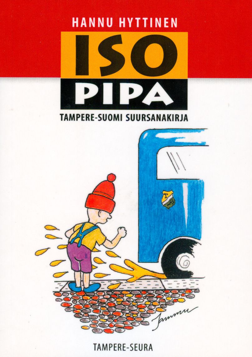 Hannu Hyttinen : Iso pipa