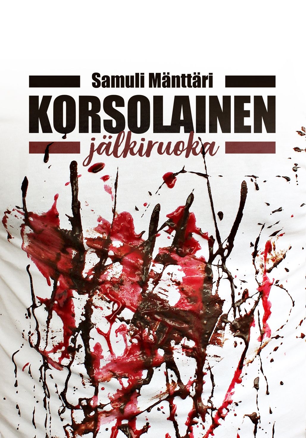 Samuli Mänttäri : Korsolainen jälkiruoka